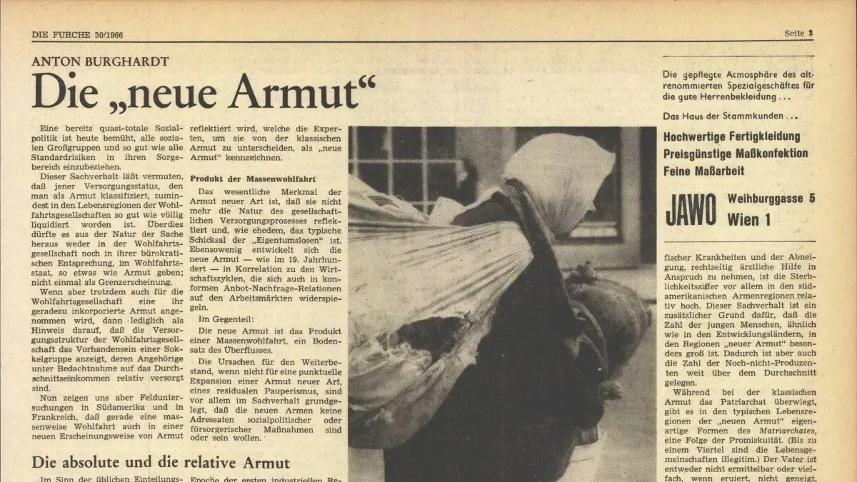Zeitungsartikel von Anton Burghardt mit dem Titel 'Die neue Armut' aus der Zeitschrift Die Furche, Ausgabe 30/1966, Seite 3